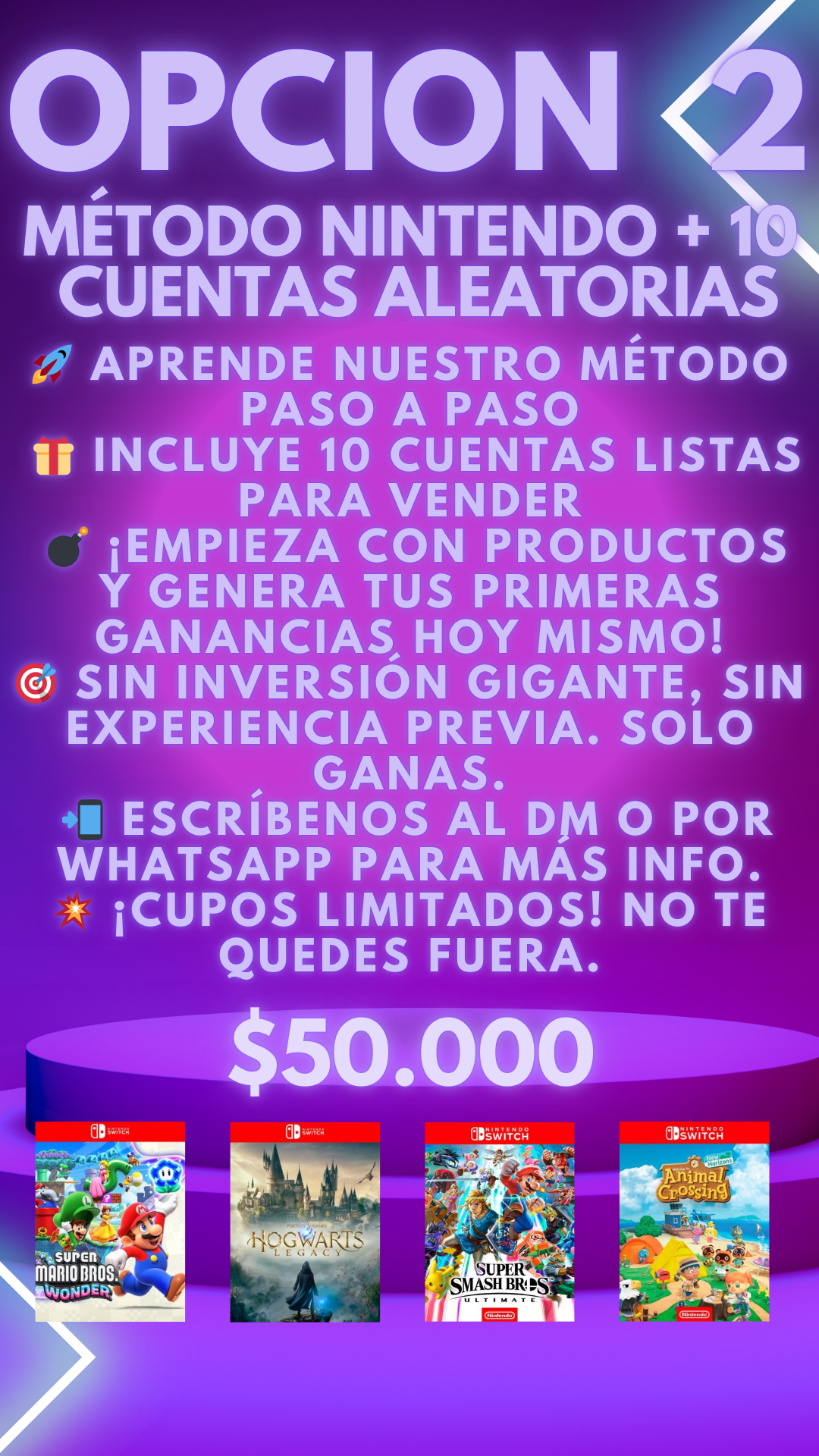 Método Nintendo + 10 Cuentas Aleatorias